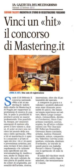 La Gazzetta del Mezzogiorno - 12/02/2013 - Vinci un «Hit» il concorso di Mastering.it